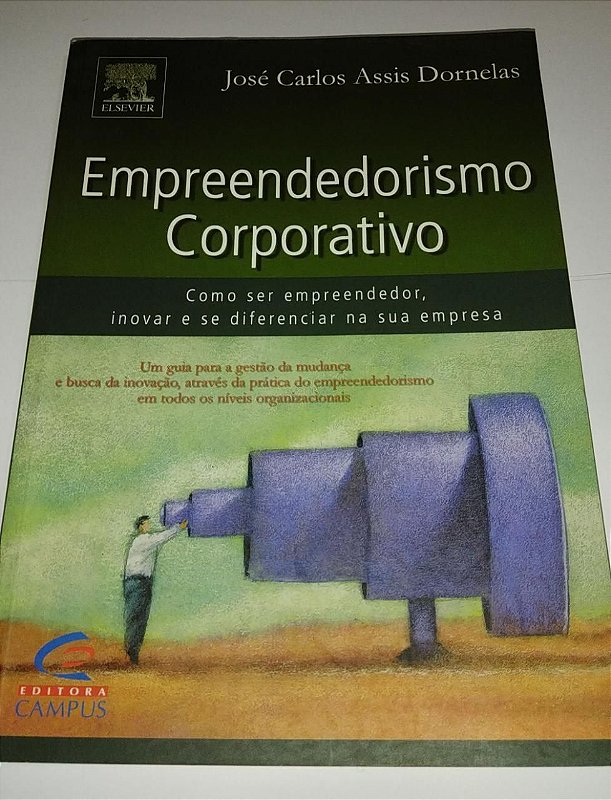 Empreendedorismo Corporativo Jos Carlos Assis Dornelas Seboterapia Livros