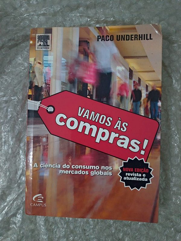 Vamos às Compras - Paco Underhill - Seboterapia - Livros