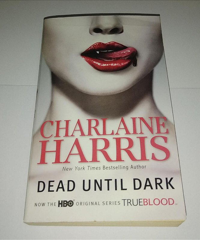 Dead until dark Charlaine Harris (em inglês) Seboterapia Livros Dead until dark Charlaine Harris (em inglês) Seboterapia Livros