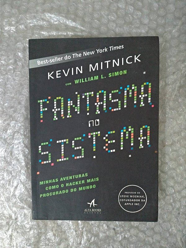 Fantasma do Sistema  Kevin Mitnick  Seboterapia  Livros