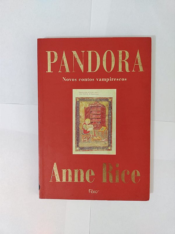 Pandora - Anne Rice - Seboterapia - Livros