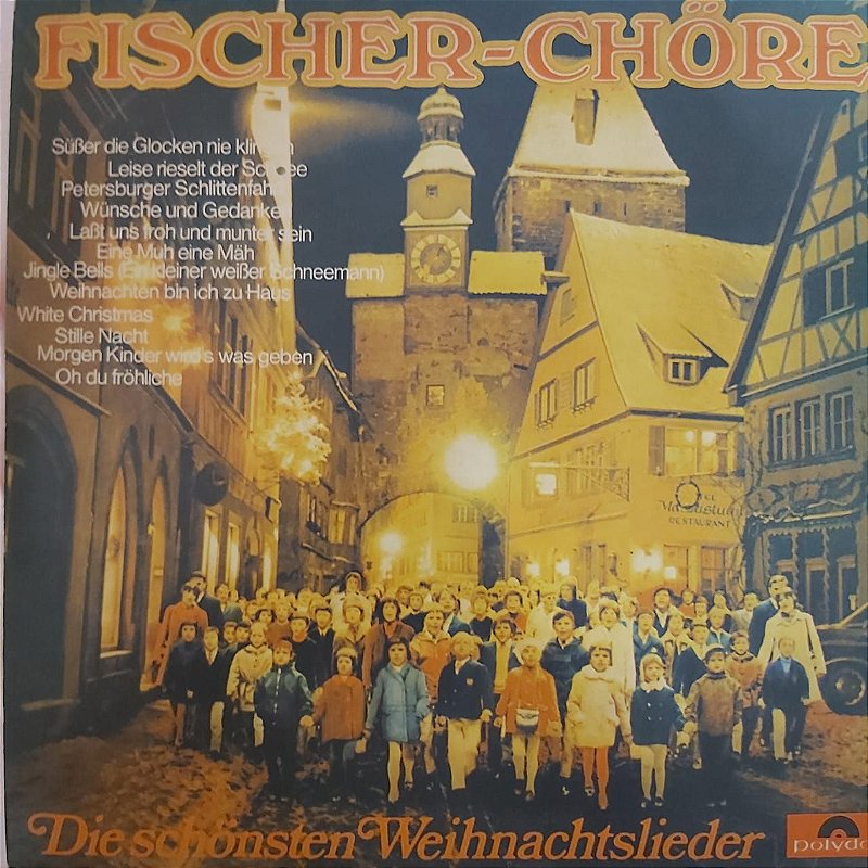 LP FischerChöre Die Schönsten Weihnachtslieder (Importado Alemanha) Colecionadores Discos