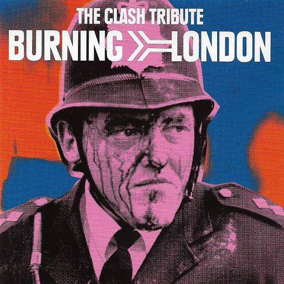 CD – Burning London (The Clash Tribute) ( Vários Artistas