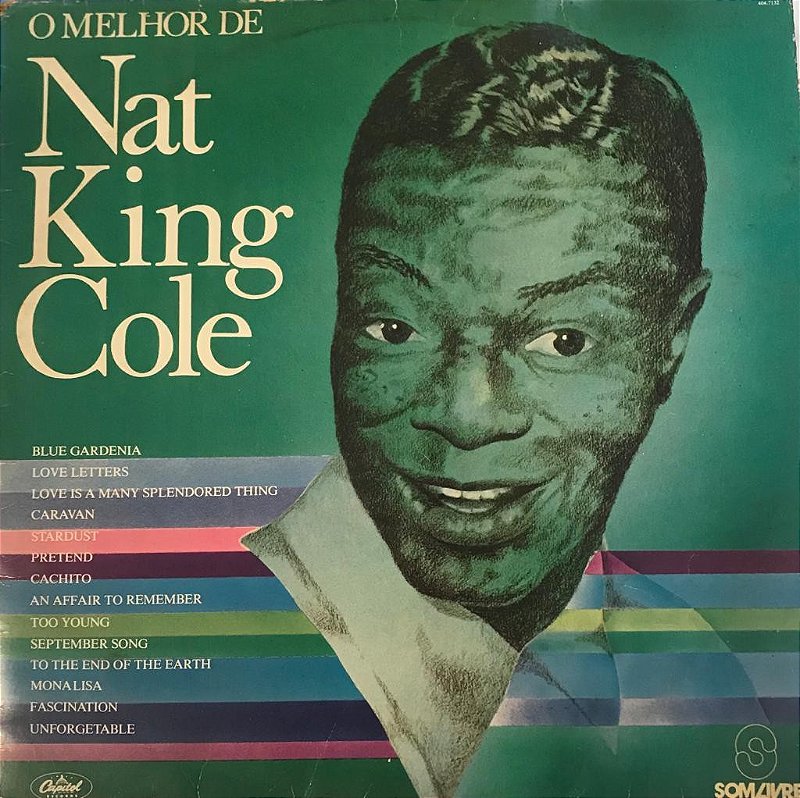 Nat King Cole – O Melhor De Nat King Cole - Colecionadores Discos
