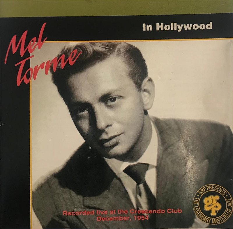 Mel Torme Monsters Lead Such Interesting Lives CD - Mel Tormé – Mel Tormé In Hollywood - Colecionadores Discos