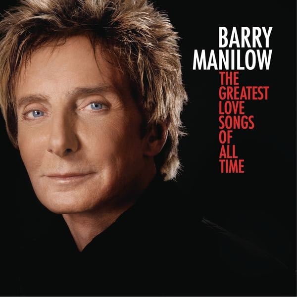 CD Barry Manilow – The Greatest Love Songs Of All Time ( PROMO