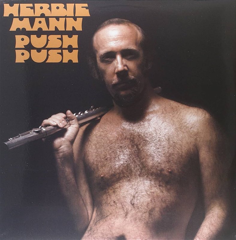 Lp Herbie Mann Push Push Colecionadores Discos Vários Títulos Em Vinil Cd Blu Ray E Dvd