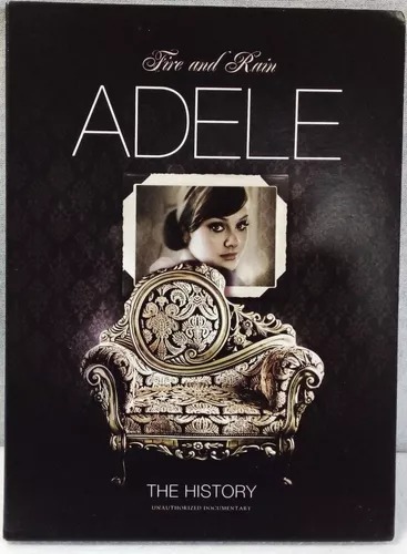 DVD - FIRE AND RAIN - ADELE THE HISTORY ( DIGIPACK