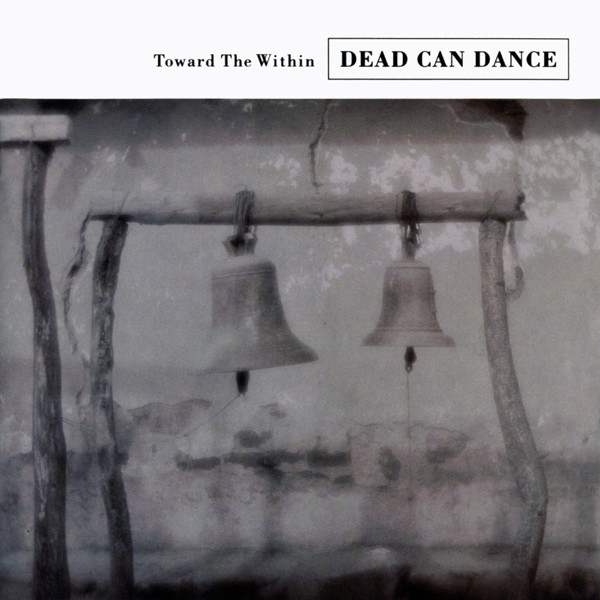 CD - Dead Can Dance – Toward The Within (IMP. U.S.A