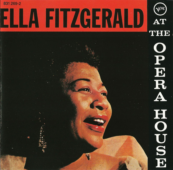 CD - Ella Fitzgerald – Ella Fitzgerald At The Opera House