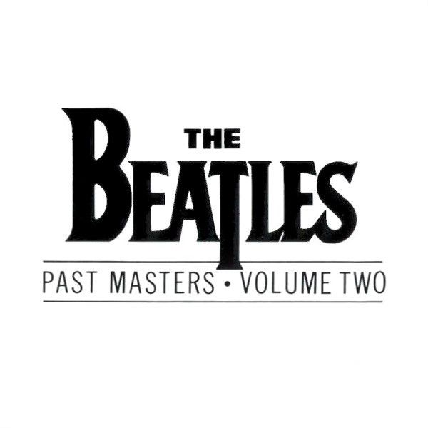CD - THE BEATLES - PAST MASTERS - VOLUME TWO - Colecionadores