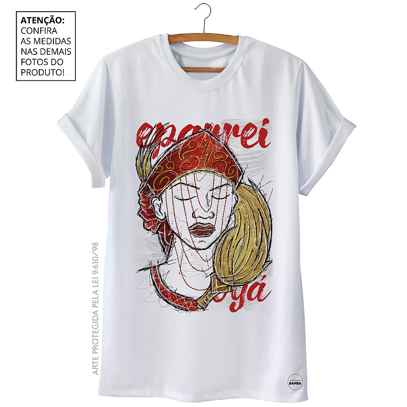 Camiseta Eparrei Oyá Maria Bamba Camisetas de Umbanda e Candomblé Camiseta Eparrei Oyá Maria Bamba Camisetas de Umbanda e Candomblé