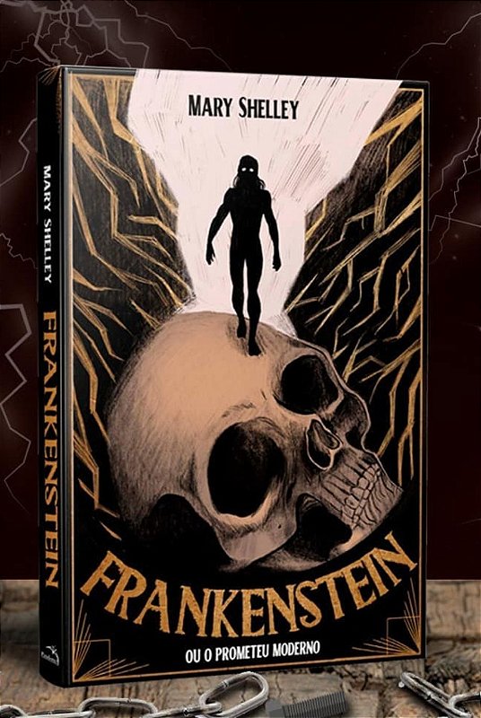 Frankenstein, ou o Prometeu Moderno +