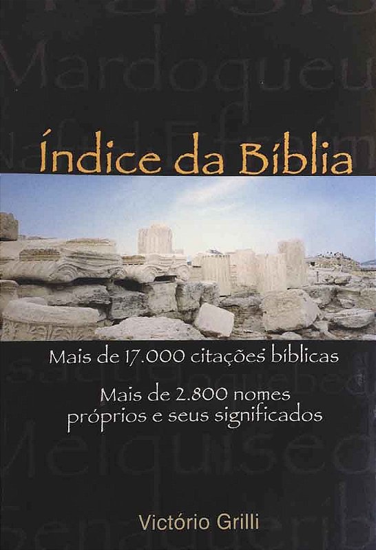 Índice da Bíblia - Victório Grilli - Editora Jeová Nissi