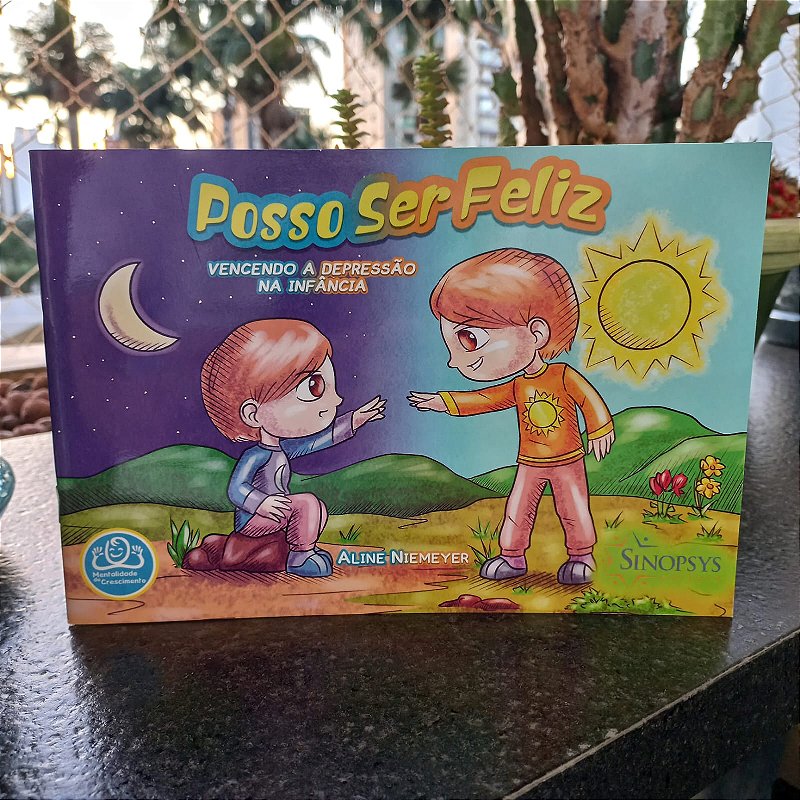 Posso ser feliz- Vencendo a depressão na infância