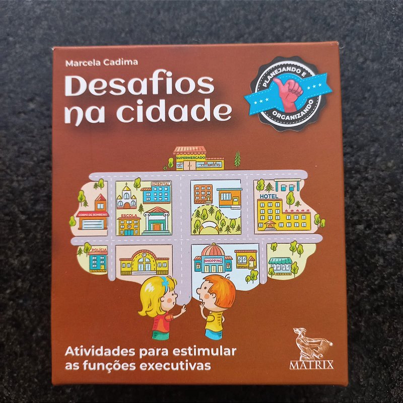 Desafios na Cidade - Estimulando Funções Executivas