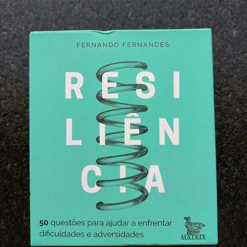 Resiliência: 50 questões para ajudar a enfrentar dificuldades e adversidades