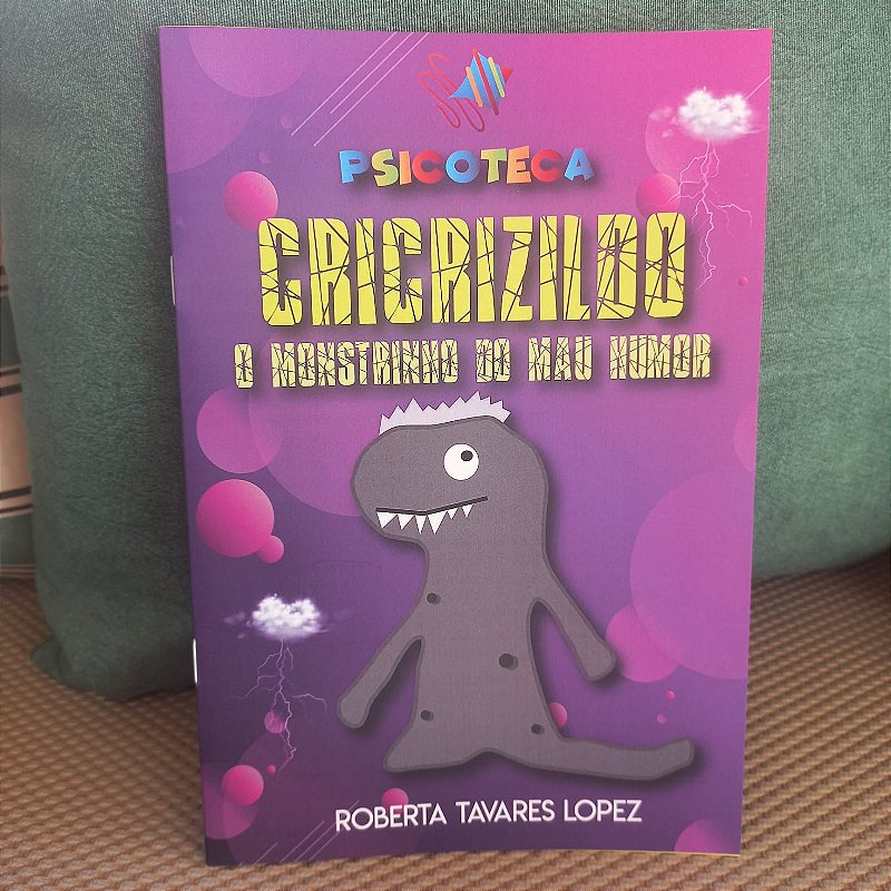 Cricrizildo, o Monstrinho do Mau Humor- SOMENTE LIVRO