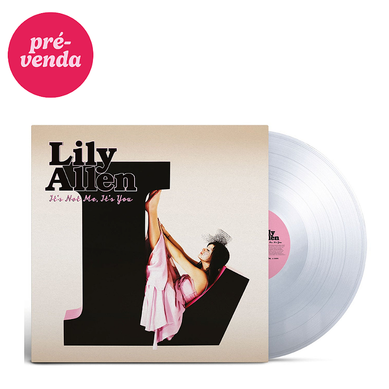 Vinil Lily Allen It'S Not Me, It'S You: Crystal Clear Lp - Music