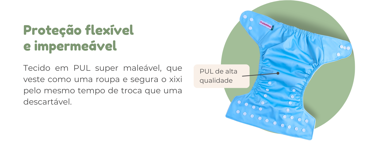 Diferenciais Fraldadinhos importadas toque seco