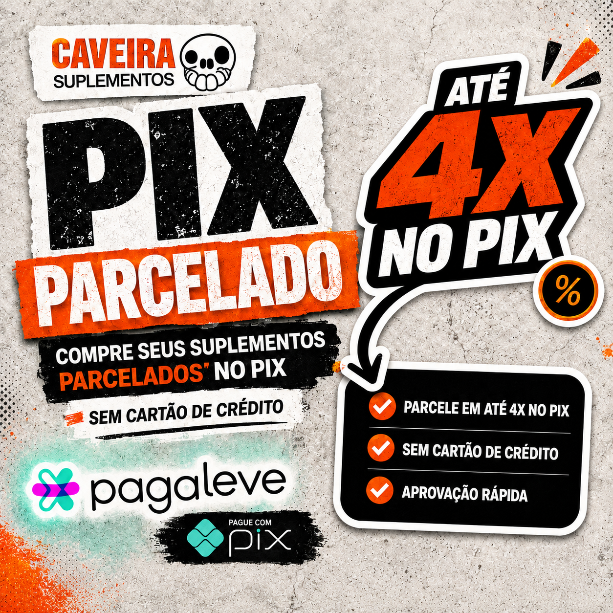 Pix Parcelado com Pagaleve - Caveira Suplementos