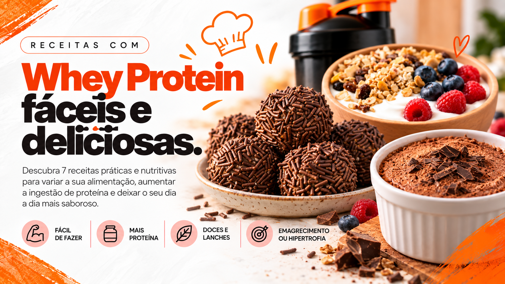 Receitas fáceis e deliciosas com Whey Protein