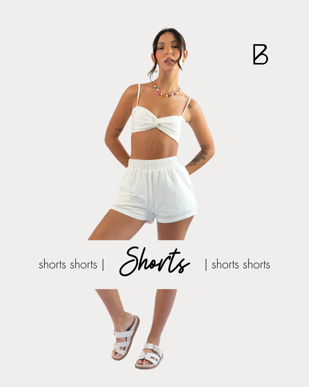 Os mais lindos Shorts