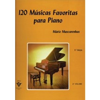 120 Músicas favoritas para Piano - 3º Volume: Incluindo um curso