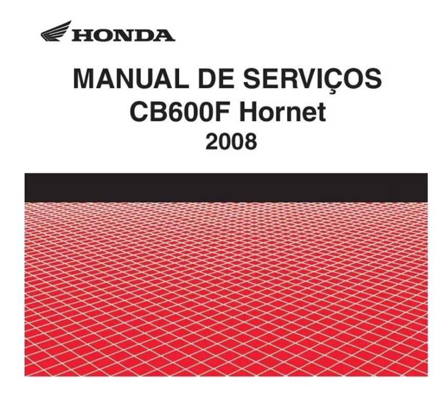 Manual De Serviço Honda Cb 600 F Hornet 2008 2011 - Mecanicando