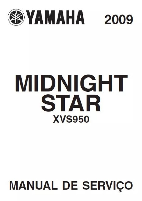 Manual De Serviço Yamaha XVS 950 Midnight Star 2009 - Mecanicando