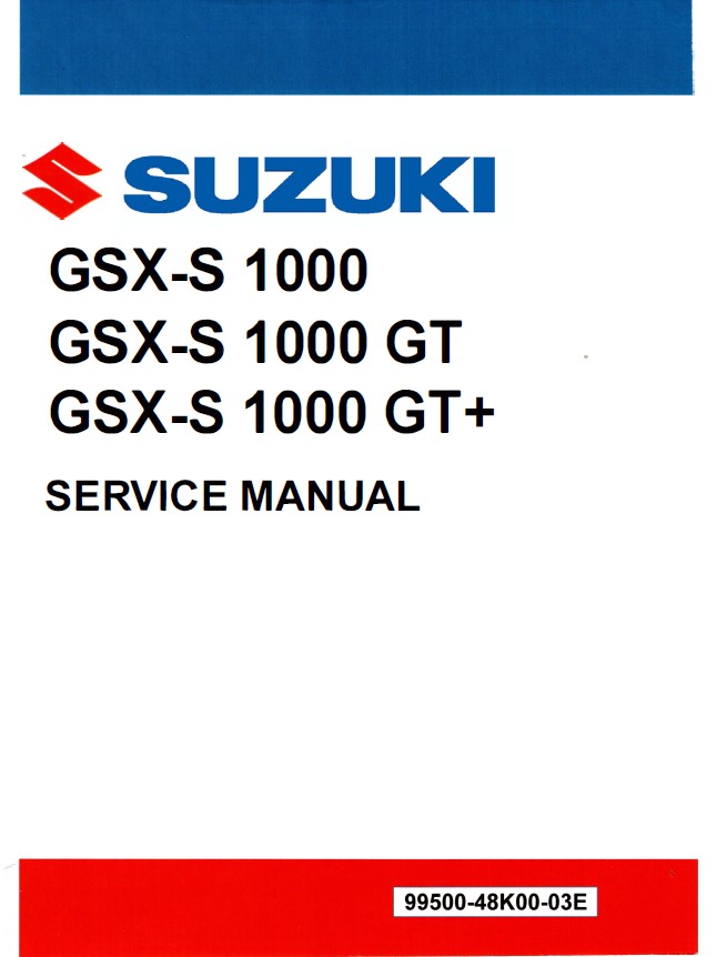 SUZUKI GSX-S1000 サービスマニュアル スズキ（SUZUKI） GSX-S1000/F サービスマニュアル 99600-39412