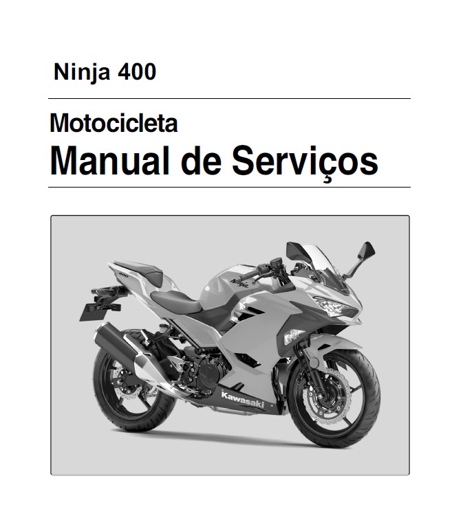 Manual De Serviço Kawasaki Ninja 400 2018 - Mecanicando