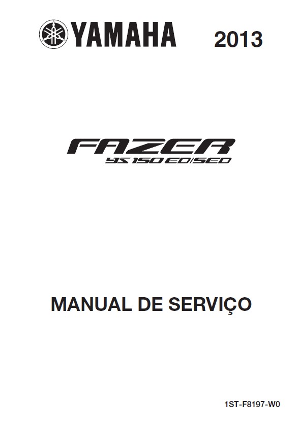 Manual De Serviço Yamaha Fazer 150 YS 150 ED ESD 2013 - Mecanicando